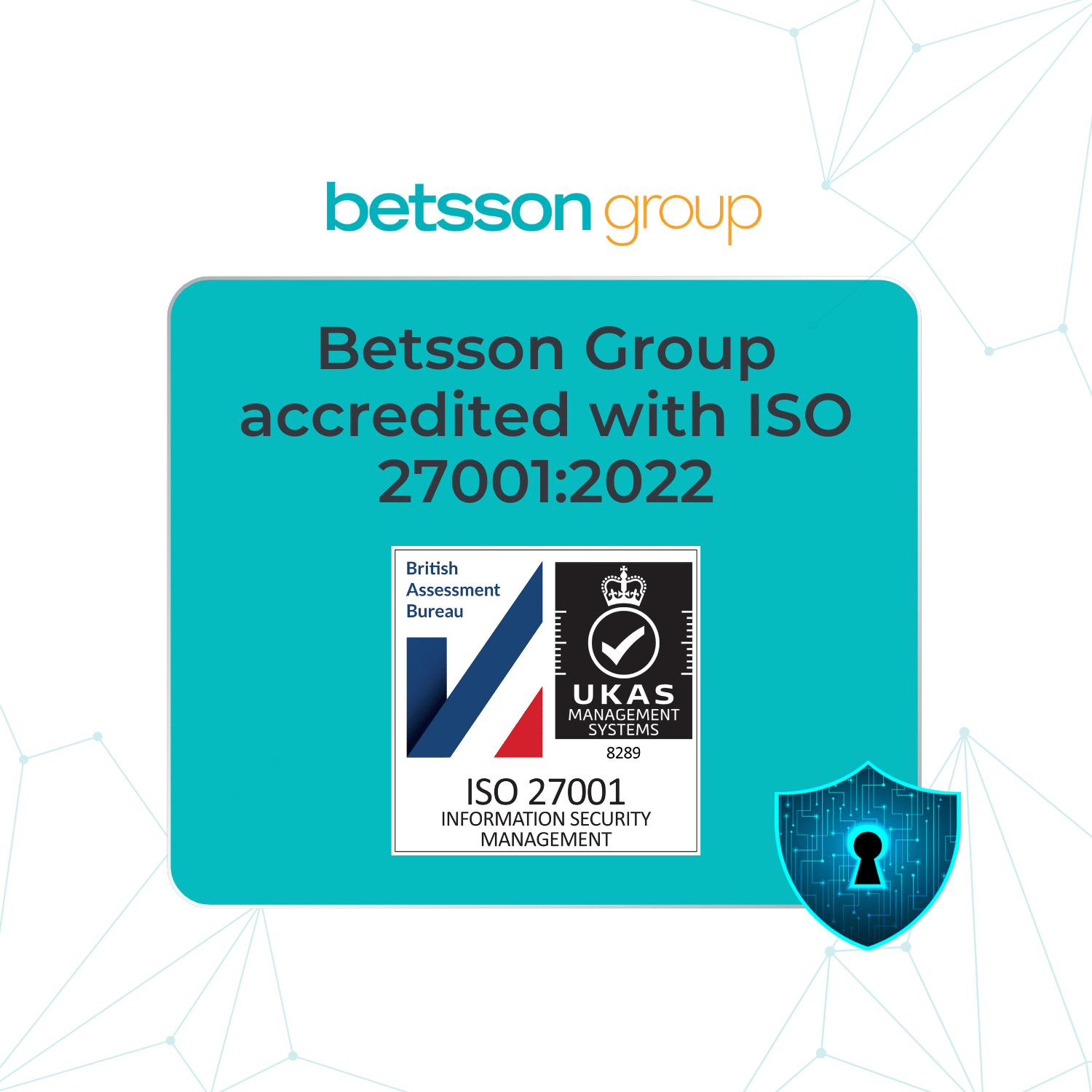 Betsson Group accredited with the latest version of ISO 27001
